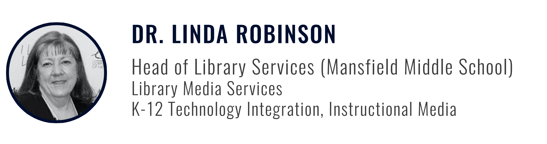 Dr. Linda Robinson, Mansfield Middle School
